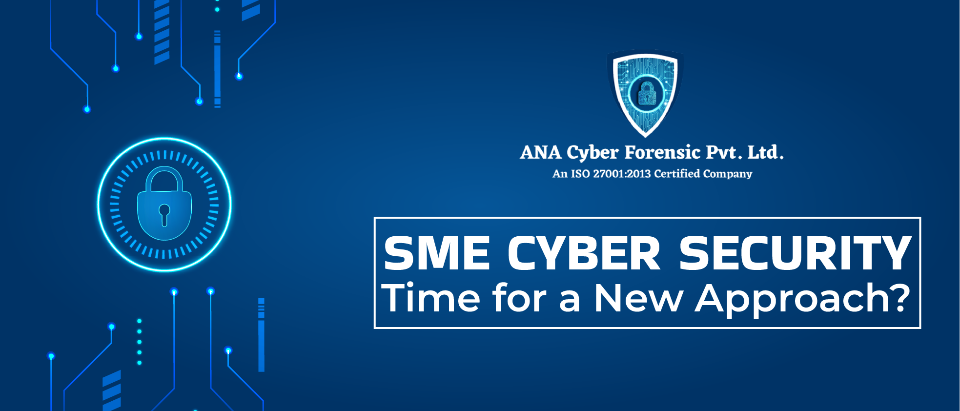 SME Cyber Security – Time for a New Approach?